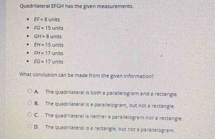 Sammy is classifying quadrilateral efgh