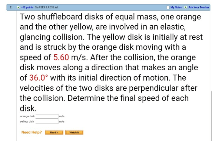 Two shuffleboard disks of equal mass